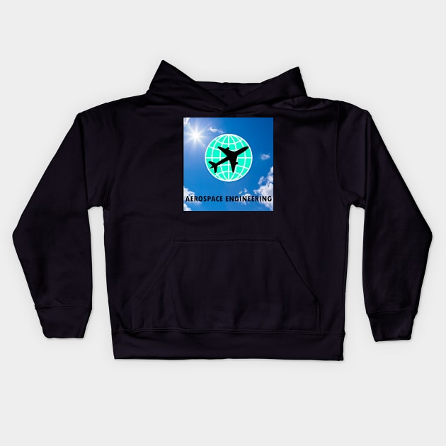 aerospace engineering best design, aircraft engineer Kids Hoodie by PrisDesign99